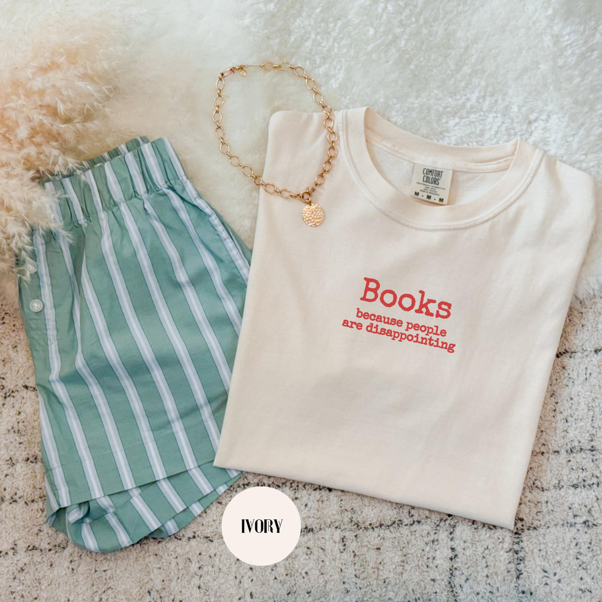 Books Because People Are Disappointing Shirt – Funny Reader Gift