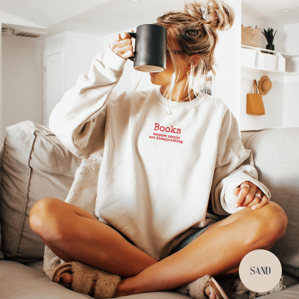 Books Because People Are Disappointing Shirt – Funny Reader Gift
